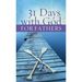 31 Days With God for Fathers (Value Books) (Paperback)