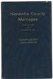 Kanawha County Marriages January 1, 1792 to December 31, 1869