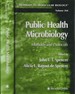 Public Health Microbiology: Methods and Protocols (Methods in Molecular Biology)