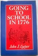 Going to School in 1776