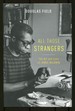 All Those Strangers: the Art and Lives of James Baldwin