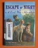 Escape By Night: a Civil War Adventure