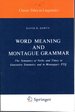 Word Meaning and Montague Grammar: the Semantics of Verbs and Times in Generative Semantics and in Montague's Ptq) (Classics Titles in Linnguistisc Series)