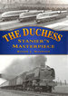 The Duchess: Stanier's Masterpiece (Transport S. )