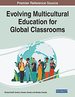 Evolving Multicultural Education for Global Classrooms