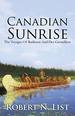 Canadian Sunrise: the Voyages of Radisson and Groseilliers