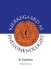 Kierkegaard as Phenomenologist: an Experiment