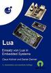 Lua: Einsatz Von Lua in Embedded Systems (German Edition)