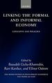 Linking the Formal and Informal Economy: Concepts and Policies (Wider Studies in Development Economics)