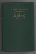 A Bibliography of the Works of John Galsworthy