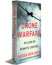 Drone Warfare: Killing By Remote Control