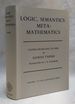 Logic, Semantics, Metamathematics: Papers From 1923 to 1938