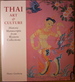 Thai Art and Culture: Historic Manuscripts From Western Collections