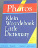Pharos Klein Woordeboek / Little Dictionary: Afrikaans-Engels. English-Afrikaans