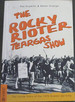 The Rocky Rioter Teargas Show: the Inside Story of the 1976 Soweto Uprising