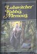 Lubavitcher Rabbi's Memoirs: Volume Two-the Memoirs of Rabbi Joseph I. Schneersohn the Late Lubavitcher Rebbe