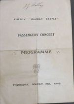 R.M.M. V "Durban Castle" Passengers' Concert Programme Thursday, March 9th, 1949