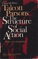 The Structure of Social Action. Volume 2. Weber