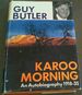 Karoo Morning: Autobiography: 1918-35