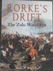 Rorke's Drift: the Zulu War, 1879