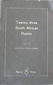 Twenty-Three South African Poems