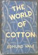 The World of Cotton