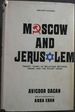 Moscow and Jerusalem: Twenty Years of Relations Between Israel and the Soviet Union