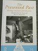 The Presented Past: Heritage, Museums and Education (One World Archaeology)