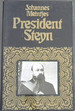 President Steyn: a Biography