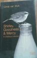 Shirley, Goodness & Mercy: a Childhood Memoir