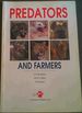 Predators and Farmers