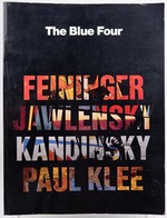 The Blue Four; Feininger, Jawlensky, Kandinsky, Paul Klee; March 30-May 24, 1984