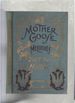 Mother Goose's Nursery Rhymes and Nursery Songs. Set to Music