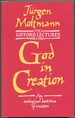 God in Creation: an Ecological Doctrine of Creation. the Gifford Lectures 1984-1985