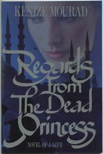 (Advance Excerpt): Regards From the Dead Princess