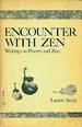 Encounter with Zen: Writings on Poetry and Zen