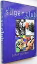 The Sugar Club Cookbook [Signed]