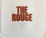 The Rouge: the Image of Industry in the Art of Charles Sheeler and Diego Rivera