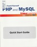 Sams Teach Yourself Php and Mysql Videl Learning Starter Kit Quick Start Guide (Book and Cd-Rom)