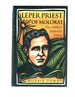 Leper Priest of Molokai: the Father Damien Story (Latitude 20 Books)