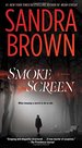 Smoke Screen: a Novel