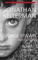 Savage Spawn: Reflections on Violent Children (Library of Contemporary Thought)