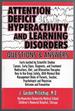 Attention Deficit Hyperactivity & Learning Disorders: Questions & Answers