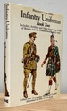 Infantry Uniforms, Book Two, Including Artillery and Other Supporting Corps of Britain and the Commonwealth, 1855-1939