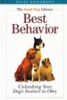 Best Behavior, Unleashing Your Dog's Instinct to Obey