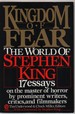 Kingdom of Fear: the World of Stephen King