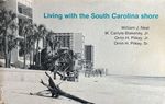 Living With the South Carolina Coast [Living With the Shore Series]