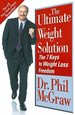 The Ultimate Weight Solution: the 7 Keys to Weight Loss Freedom