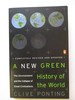 A New Green History of the World: the Environment and the Collapse of Great Civilizations