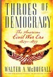 Throes of Democracy the American Civil War Era 1829-1877